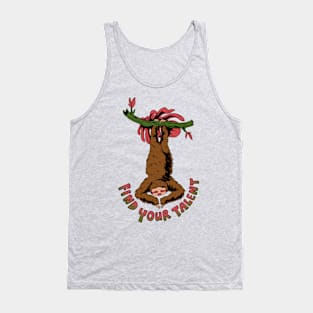 FIND YOUR TALENT Tank Top